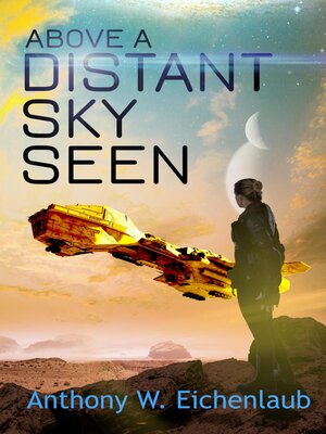 cover image of Above a Distant Sky Seen